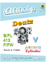 Deutz Diesel V-Motor Serie B/FL 413 F/FW 6-12 Zylinder 1980 Bild- Bedienungsanleitung & Wartungsanleitung - annoligno 702